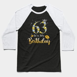 It's My 63rd Birthday Baseball T-Shirt
